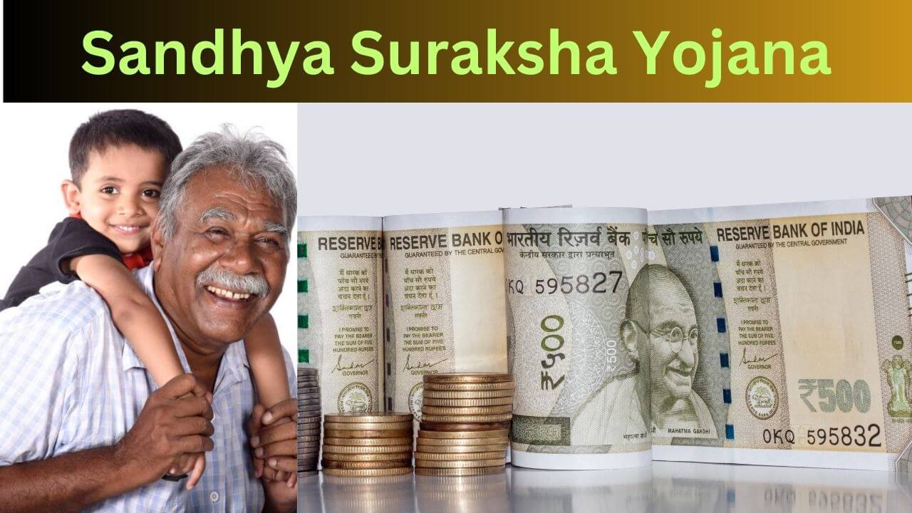 Sandhya Suraksha Yojana